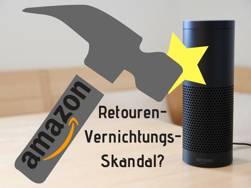 Retouren-Vernichtung – wie skandalös ist Amazons Geschäftsverhalten?
