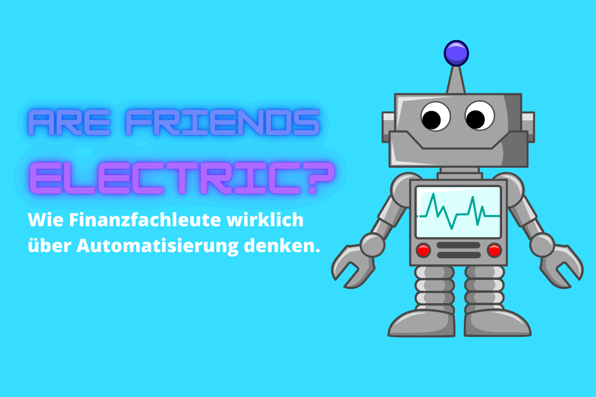 Studie: Wie Finanzfachleute über Automatisierung denken