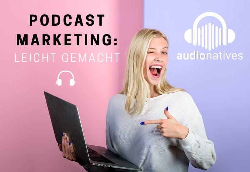 audionatives.com: Wo Podcaster und Advertiser schneller ans Ziel kommen
