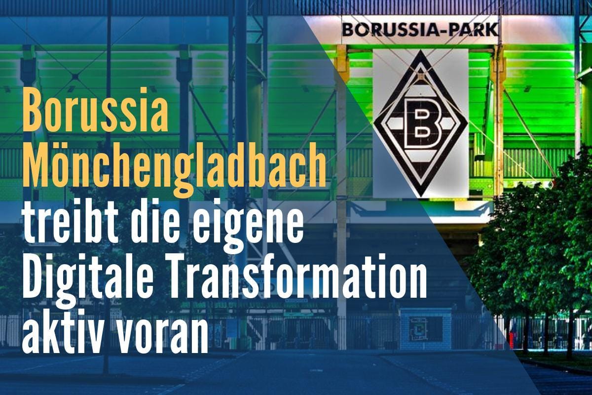 Innovationen im Fußball – Borussia Mönchengladbach setzt auf Digitalisierung