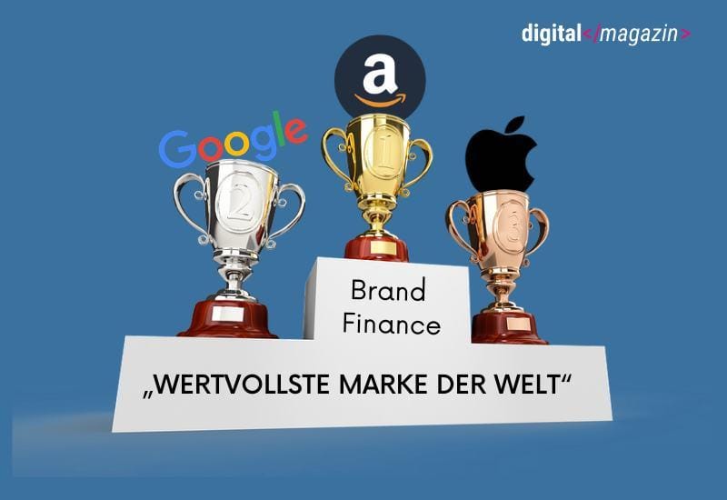 Wertvollste Marke der Welt: Amazon belegt Platz 1