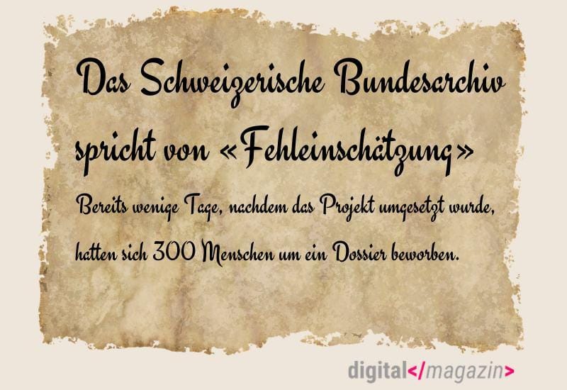 Digitalisierung stark gefragt – Schweizerisches Bundesarchiv vom eigenen Erfolg überrascht