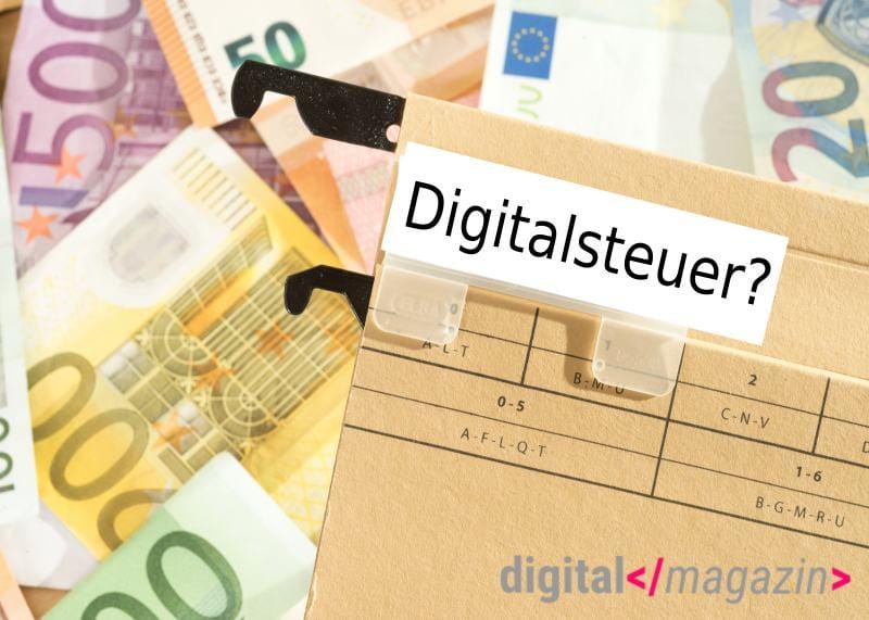 Digitalsteuer – müssen große Konzerne bald mehr zahlen?