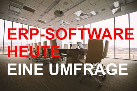 ERP heute – Fach- und Führungskräfte der IT wollen Sicherheit und Beratung