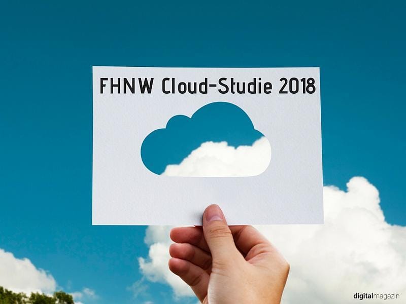 FHNW Cloud-Studie 2018 – Zuständigkeiten in Unternehmen müssen neu geregelt werden