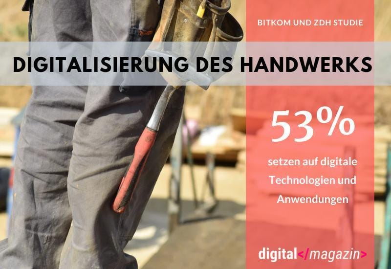 Handwerk setzt auf Digitalisierung – Bedarf an Digitalfachkräften steigt