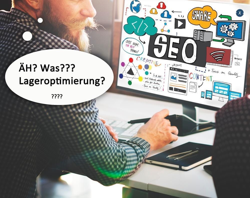 Wenn SEO die Kür ist, ist Lageroptimierung die Pflicht