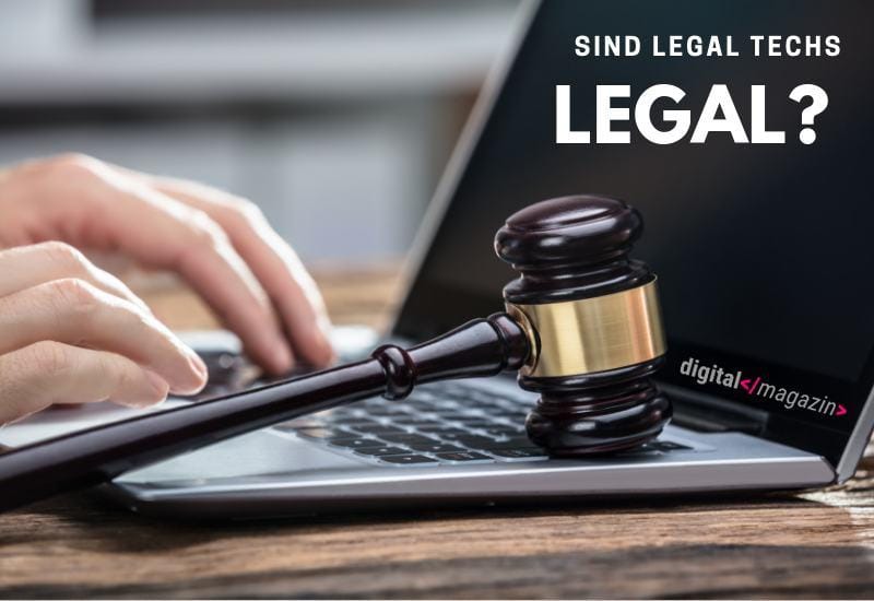 Legal techs – professionelle Hilfe bei Rechtsfragen