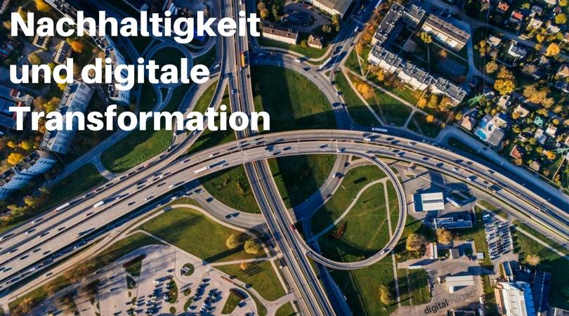 Grüne Digitalisierung: wie gut harmonieren Nachhaltigkeit und digitale Transformation?