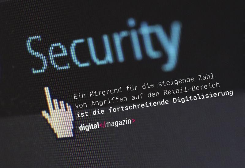 Neue Cyberrisiken im Retail-Bereich: Was tun?