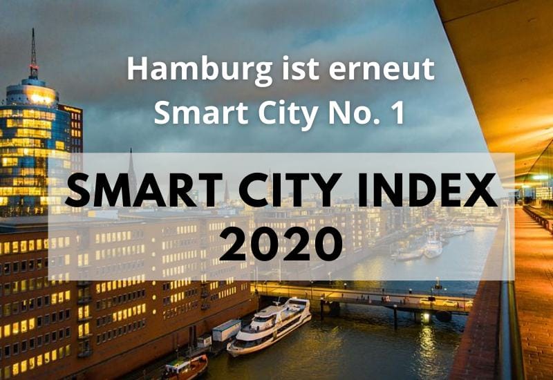 Deutschlands digitalste Städte - Smart City Index 2020