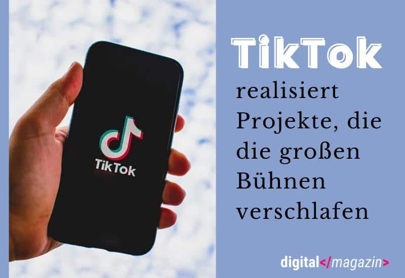 TikTok bringt die Digitalisierung in die Theaterwelt