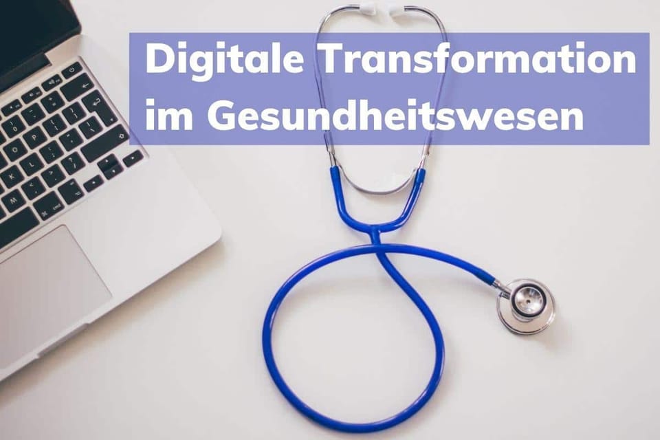 Mit digitalen Prozessen in ein neues Zeitalter der Effizienz im Gesundheitswesen