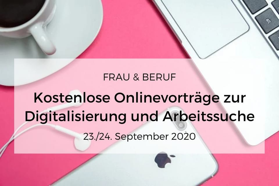 Arbeitssuche und Digitalisierung – zwei kostenlose Online-Vorträge informieren