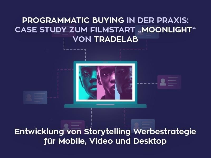 Programmatic Buying in der Praxis: Tradelab veröffentlicht Case Study zum Oscar-Film “Moonlight”