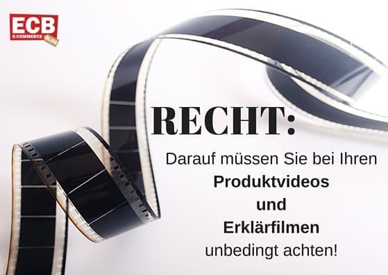 Darauf müssen Sie bei Ihren Produktvideos und Erklärfilmen unbedingt achten