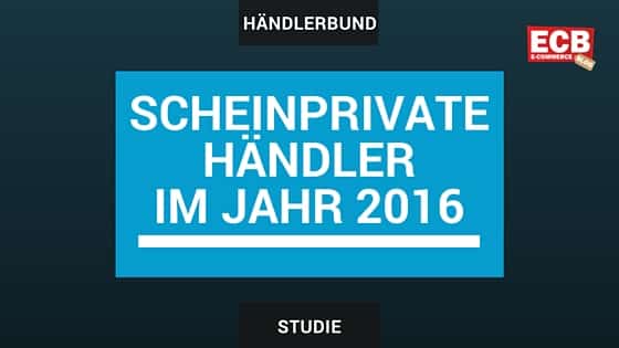 Scheinprivate Händler – eine Gefahr für den ehrlichen E-Commerce