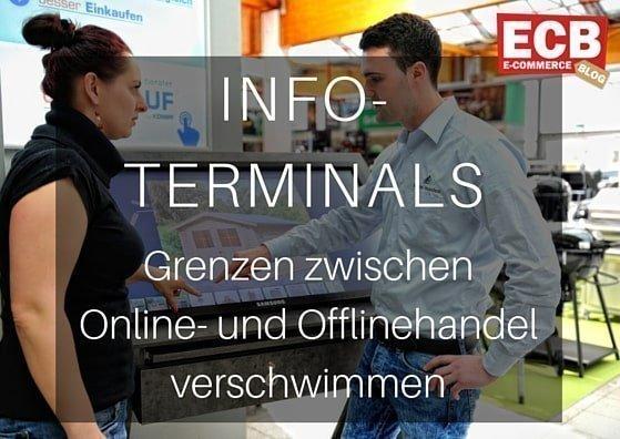 Infoterminals im stationären Handel – die Grenzen zwischen Online- und Offlinehandel verschwimmen