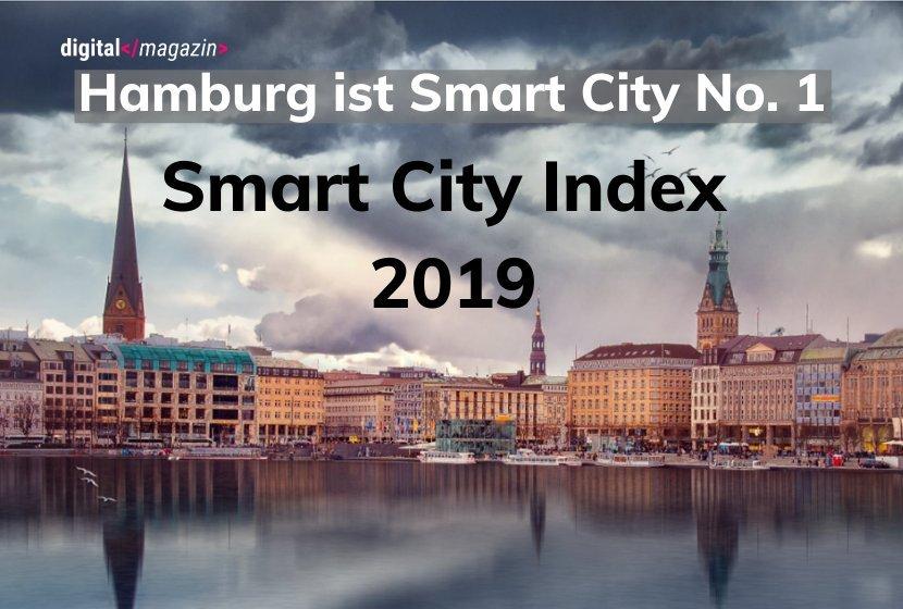 - Smart City Index: wie digital sind die deutschen Städte?