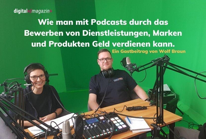 - Dienstleistungen und Produkte in seinem Podcast bewerben