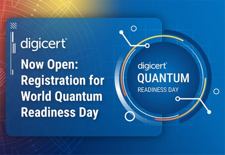 Eine digitale Grafik zeigt das Digicert-Logo und den Text: "Now Open: Anmeldung für den World Quantum Readiness Day 2025". Auf der rechten Seite befindet sich ein kreisförmiges Design mit der Aufschrift "Digicert Quantum Readiness Day".
