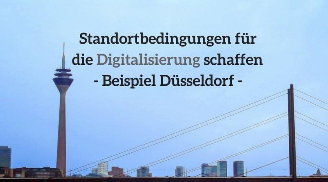 Standortbedingungen-Digitalisierung-Duesseldorf